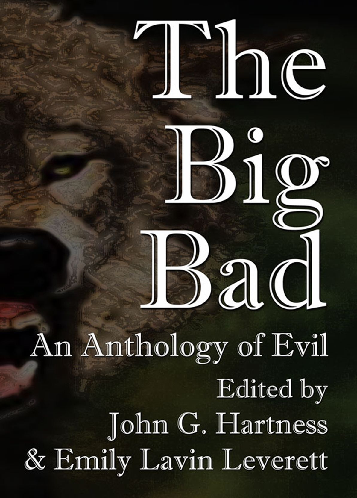 The Big Bad: an Anthology of Evil