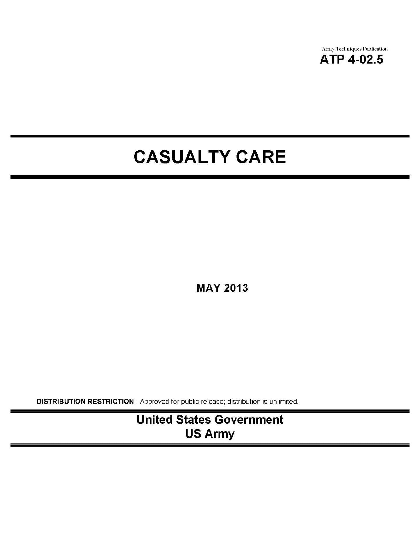 Army Techniques Publication ATP 4-02.5 Casualty Care May 2013