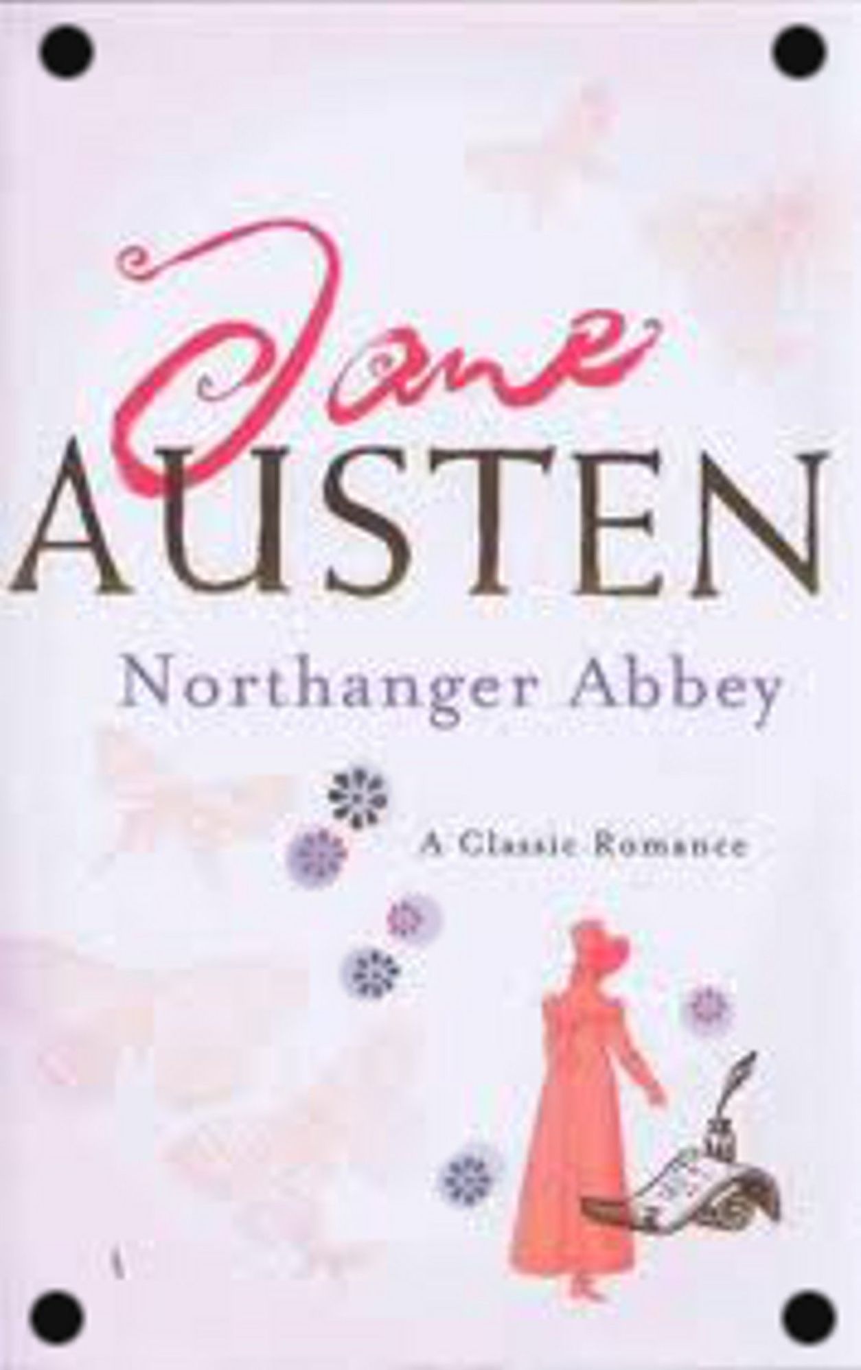 Northanger Abbey Complete Version