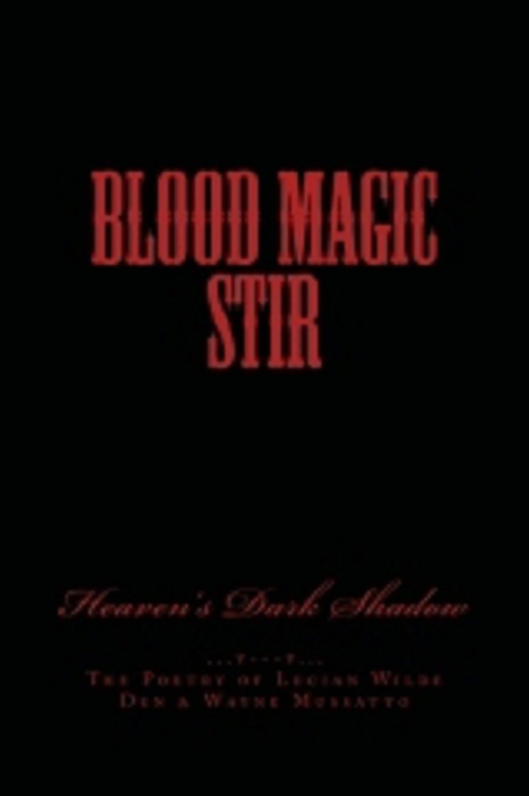 Blood Magic Stir