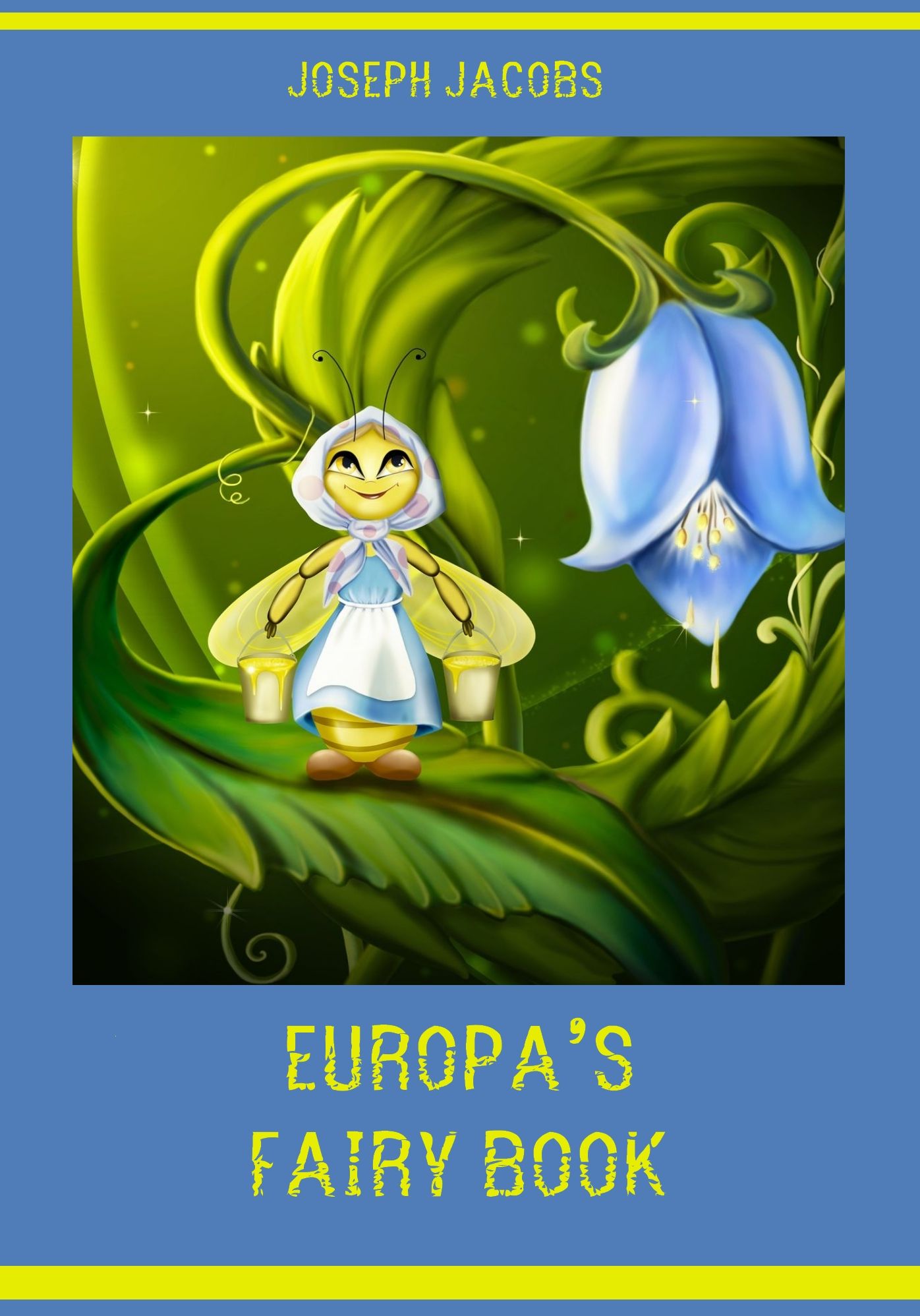 Europa's Fairy Book (Illustrated)