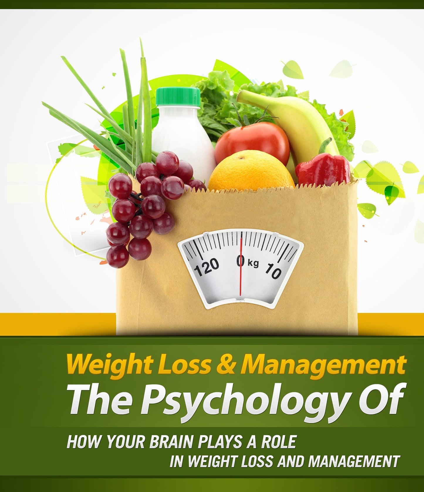 The Psychology Of Weight Loss And Management