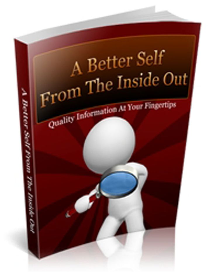 A Better Self From The Inside Out