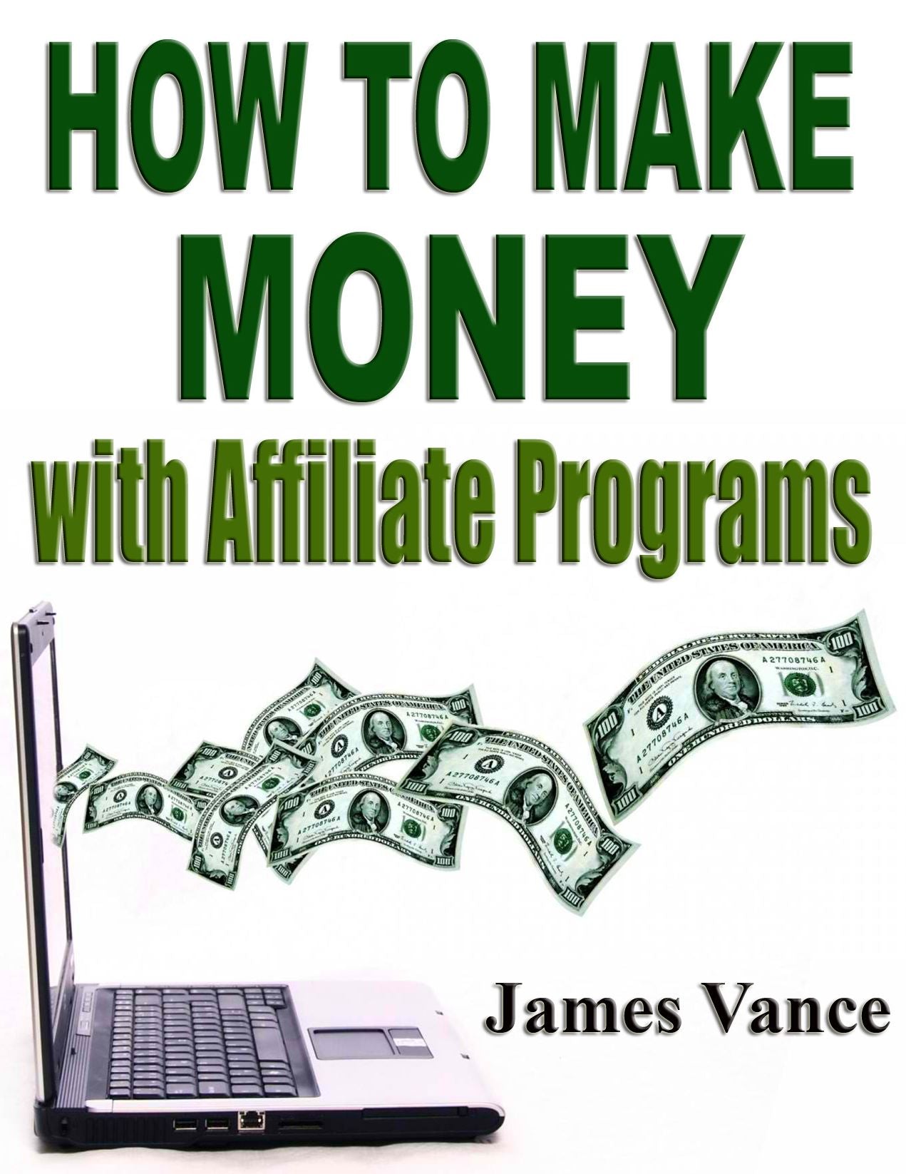 How to Make Money with Affiliate Programs