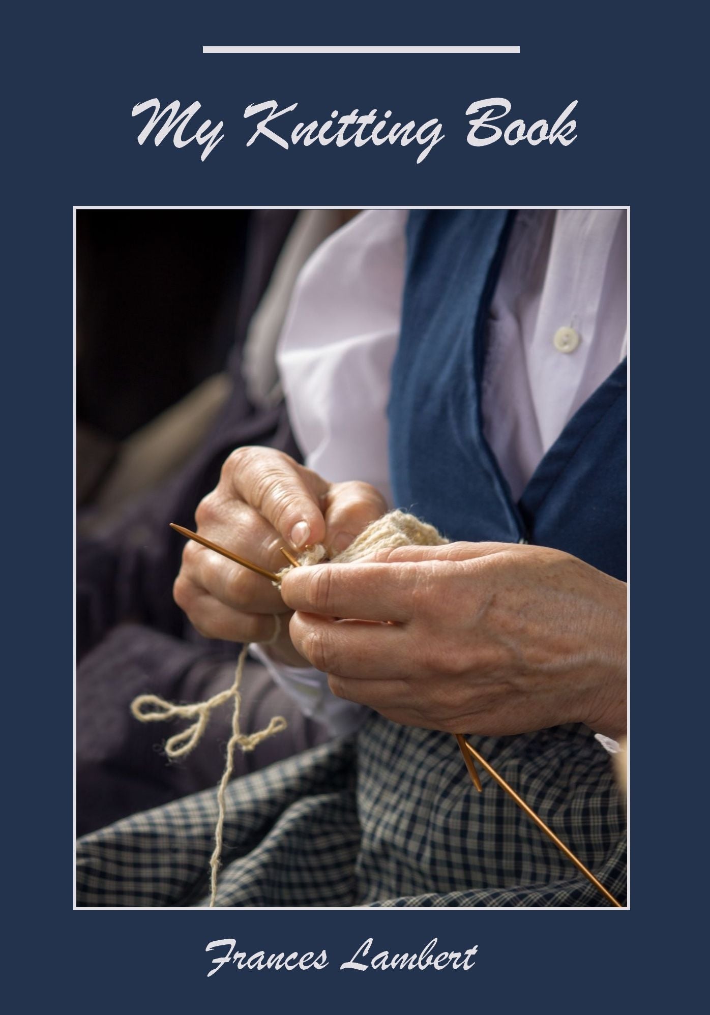 My Knitting Book (Illustrated)
