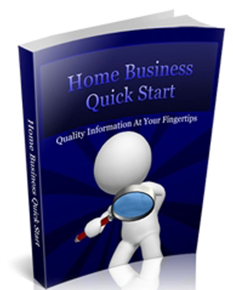 Home Business Quick Start
