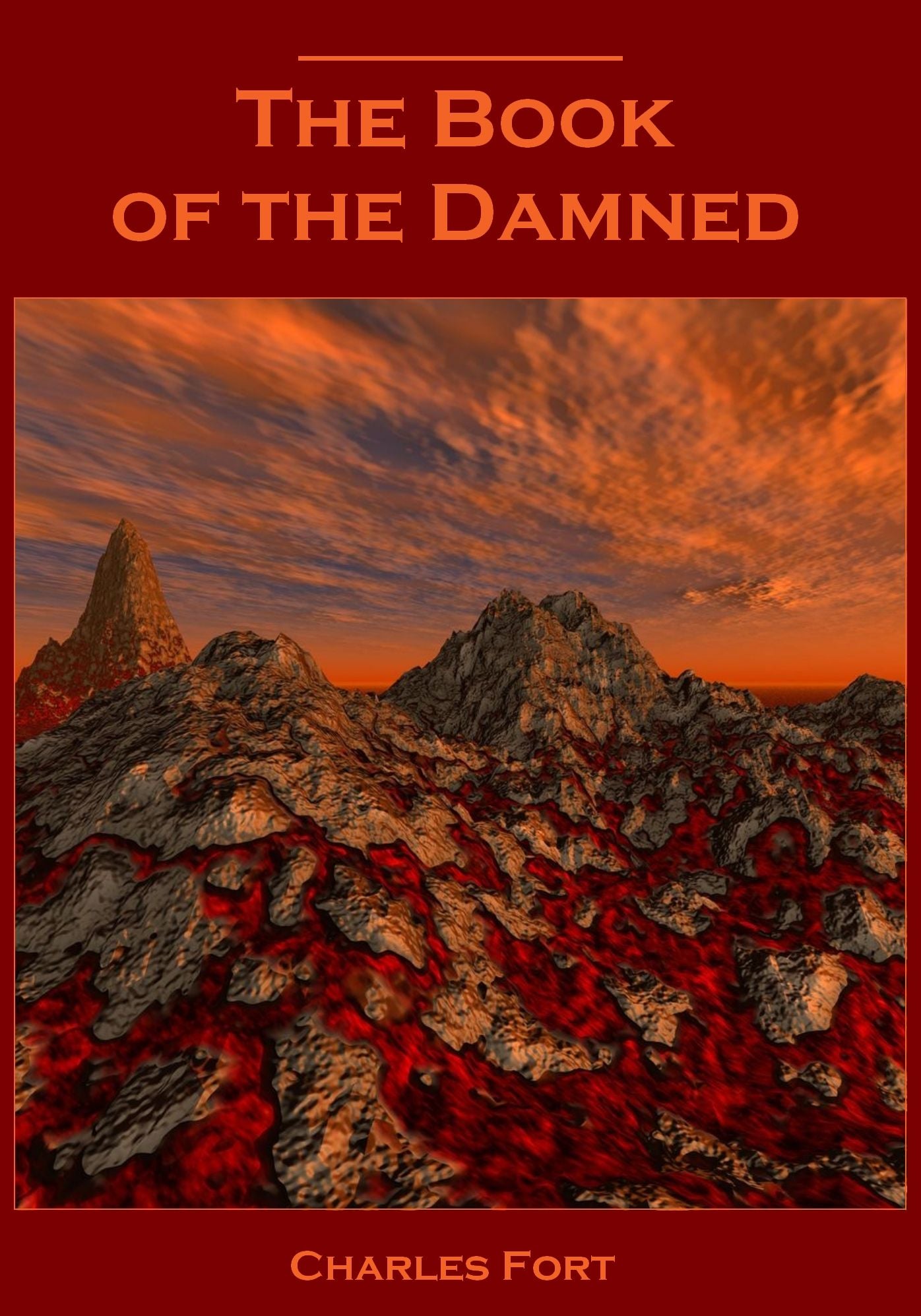 The Book of the Damned (Illustrated)