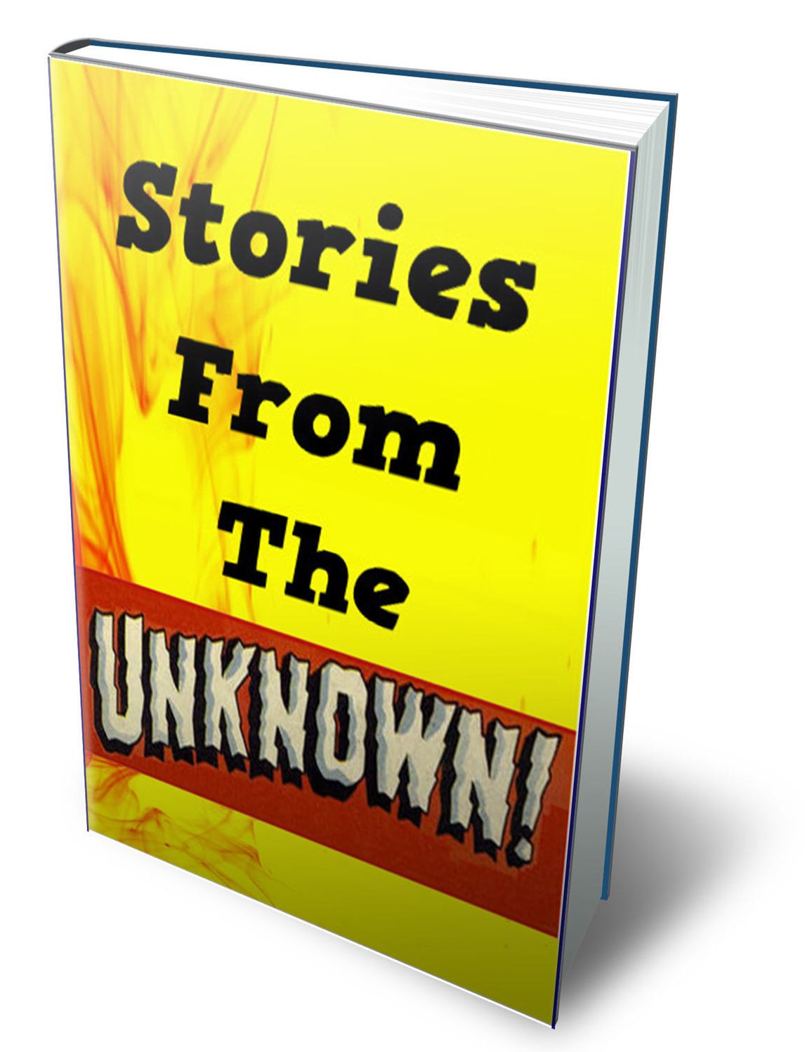 Stories From The Unknown