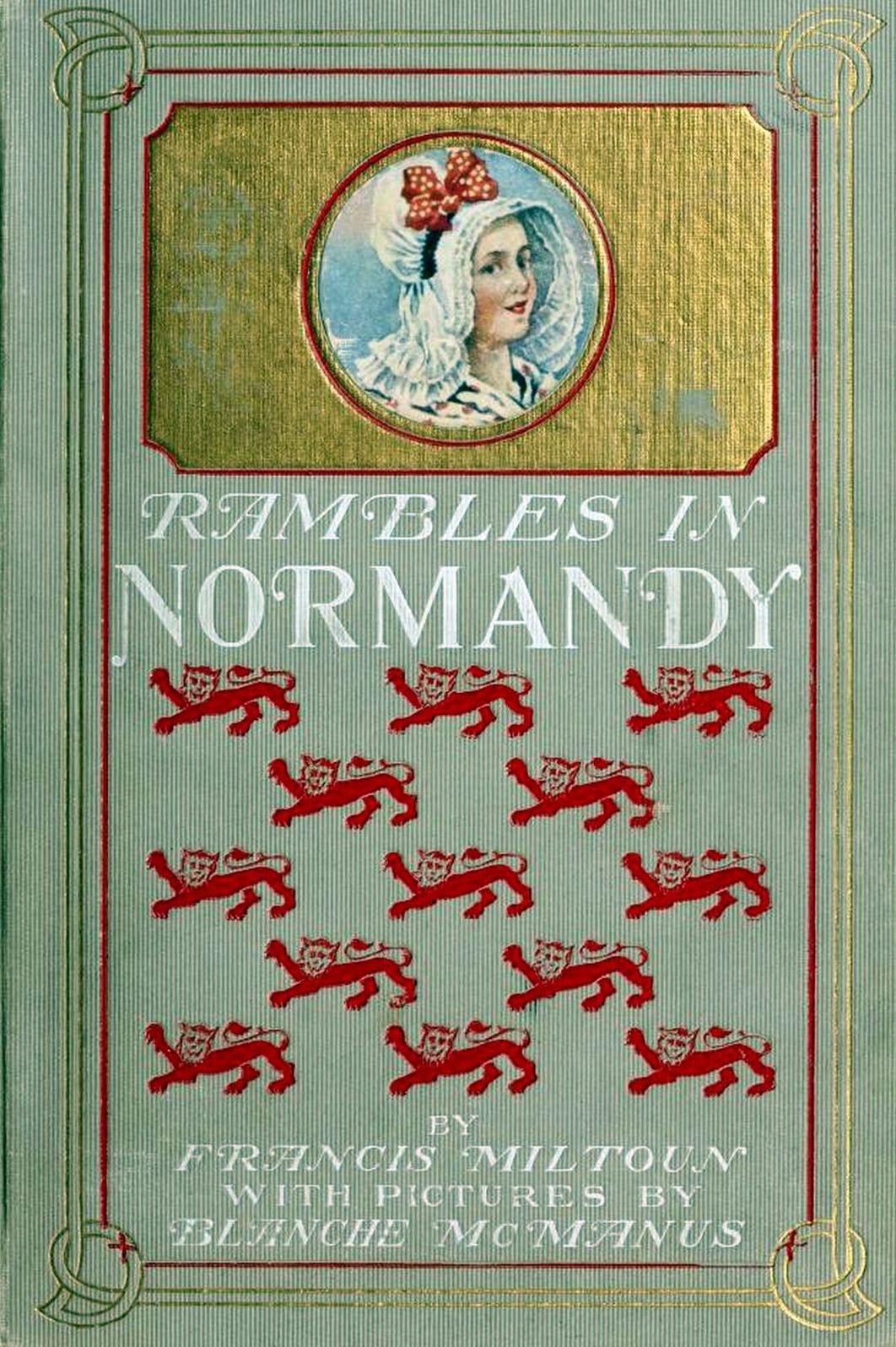 Rambles in Normandy by M. F. Mansfield (Illustrated)