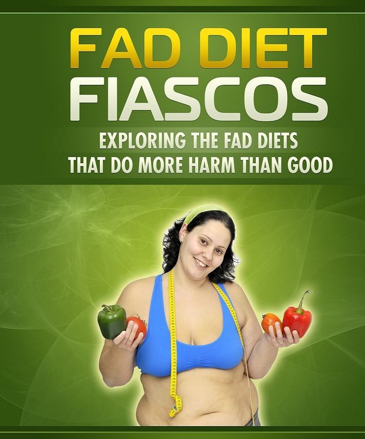 Fad Diet Fiascos: Exploring The Fad Diets That Do More Harm Than Good