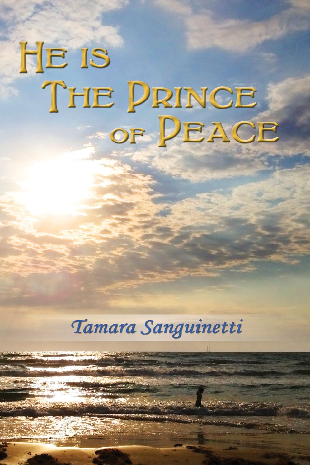 He Is the Prince of Peace