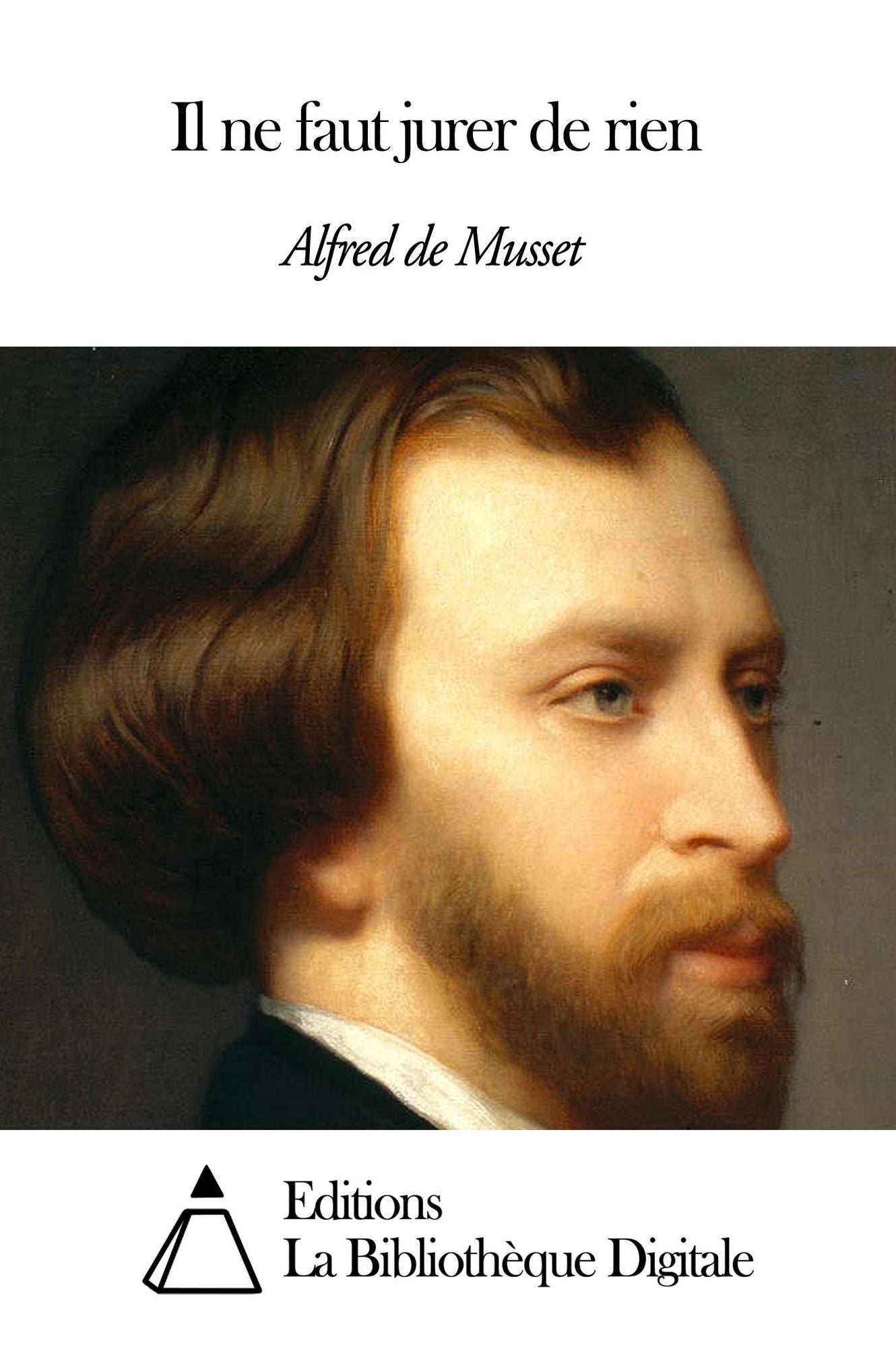 Il ne faut jurer de rien