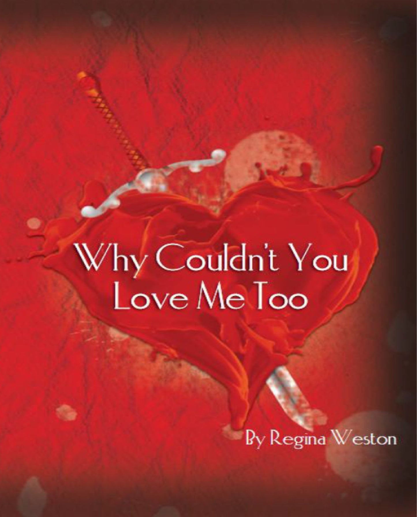 Why Couldn't You Love Me Too