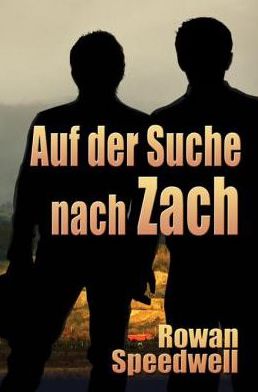 Auf der Suche nach Zach