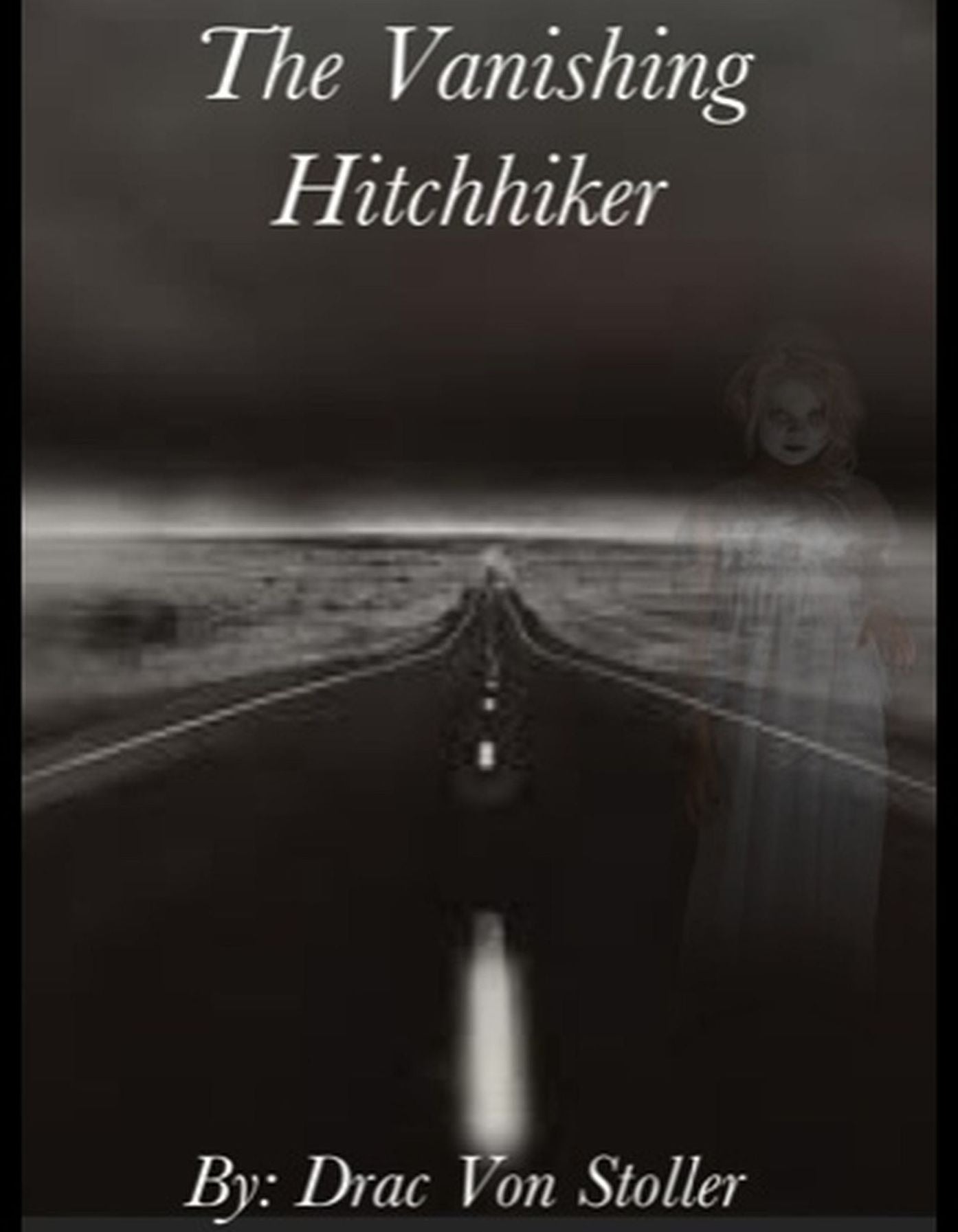 The Vanishing Hitchhiker
