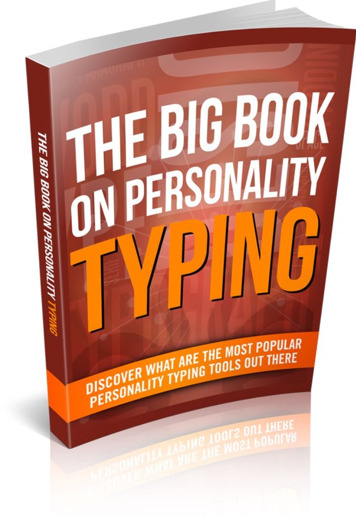 The Big Book On Personality Typing - Discover What Are The Most Popular Personality Typing Tools Out There