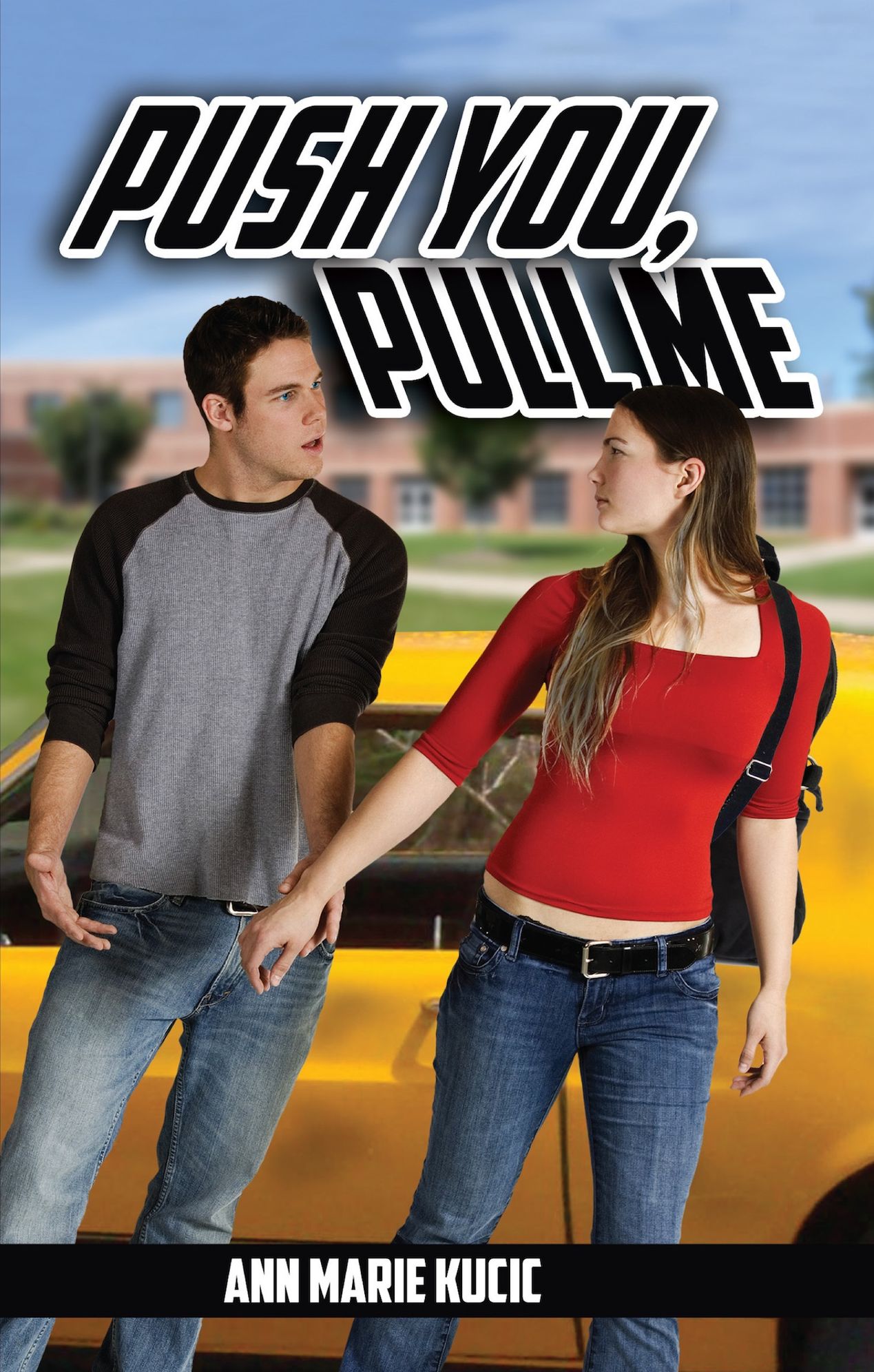 Push You, Pull Me