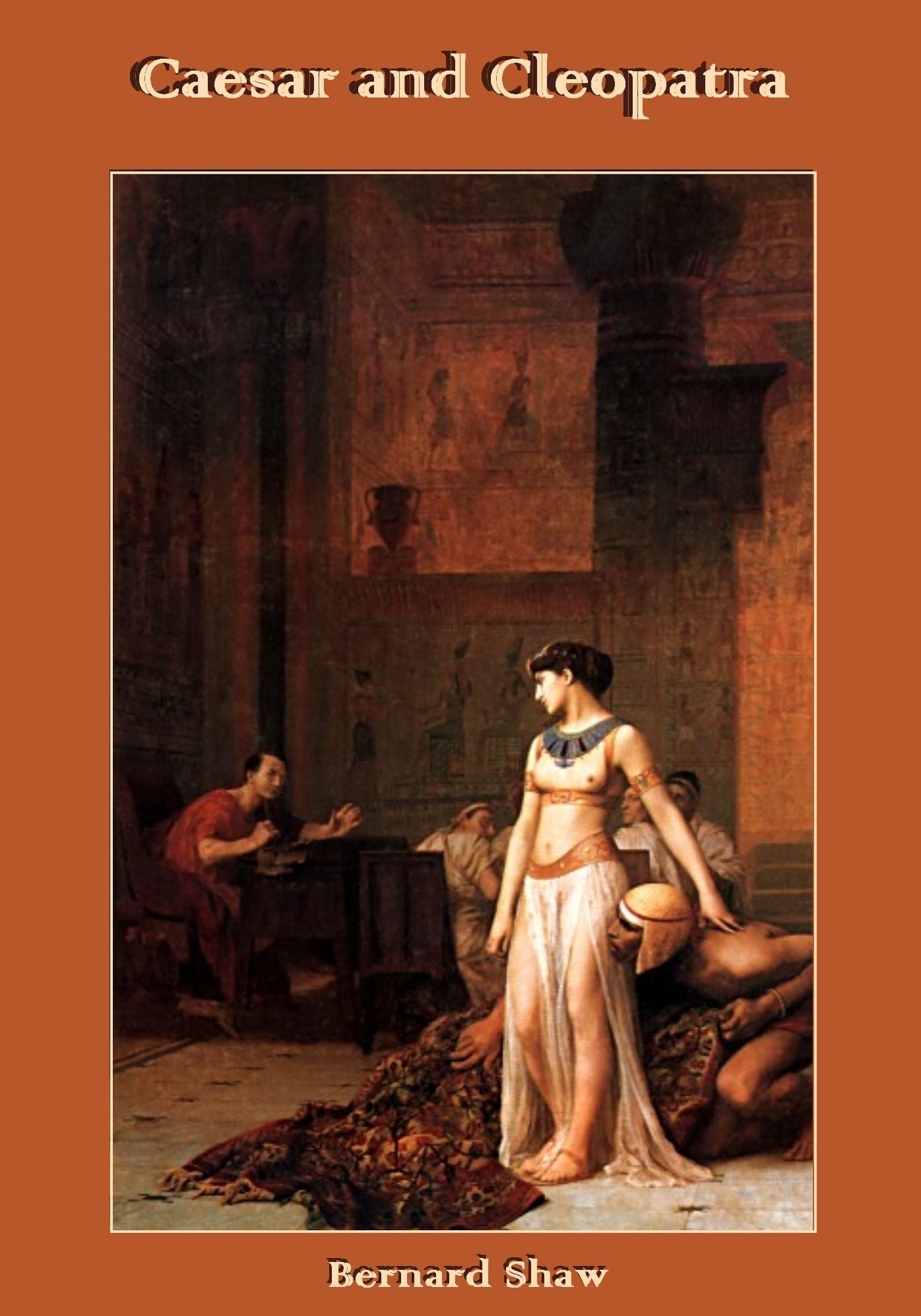 Caesar and Cleopatra (Illustrated)