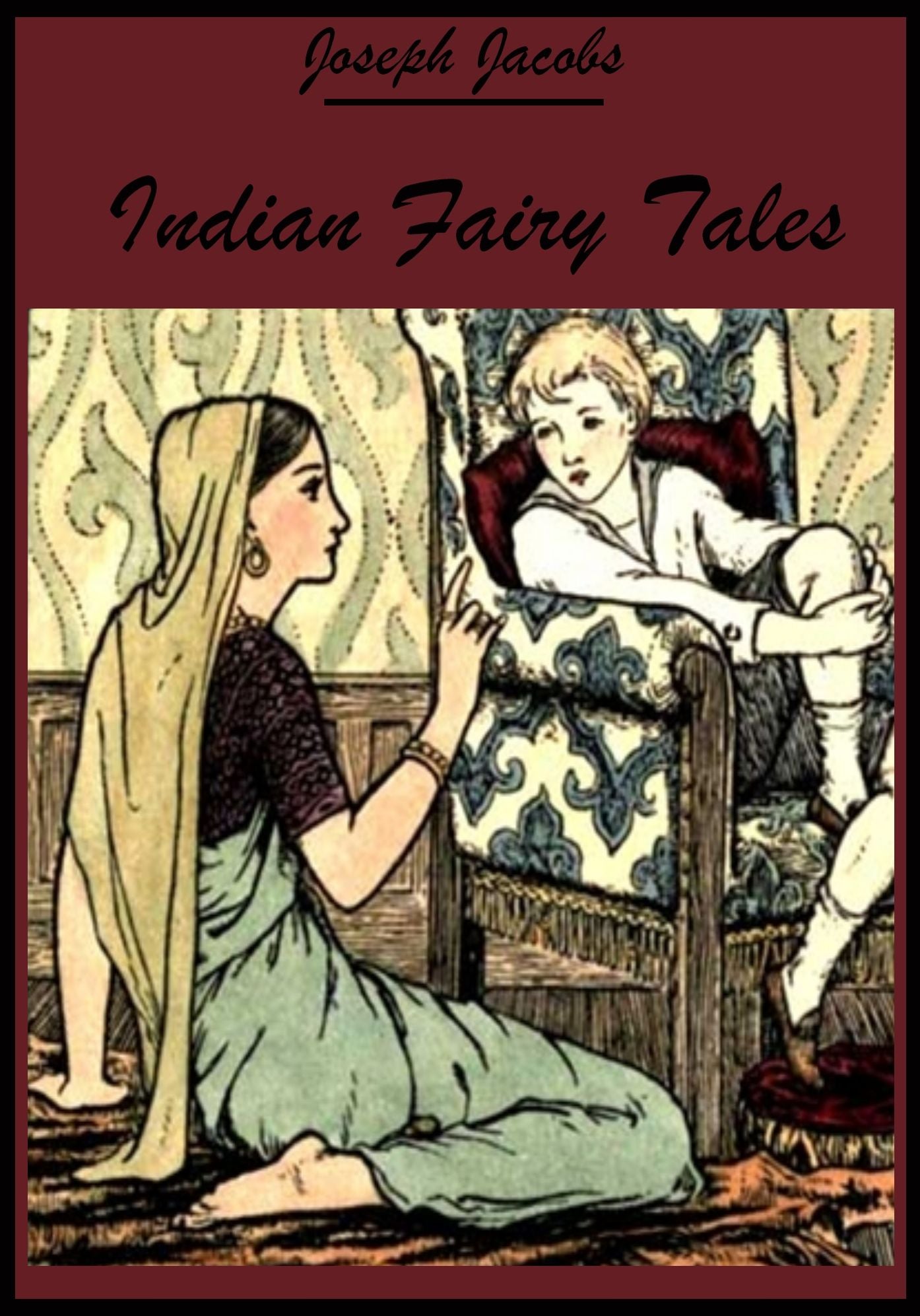 Indian Fairy Tales (Illustrated)
