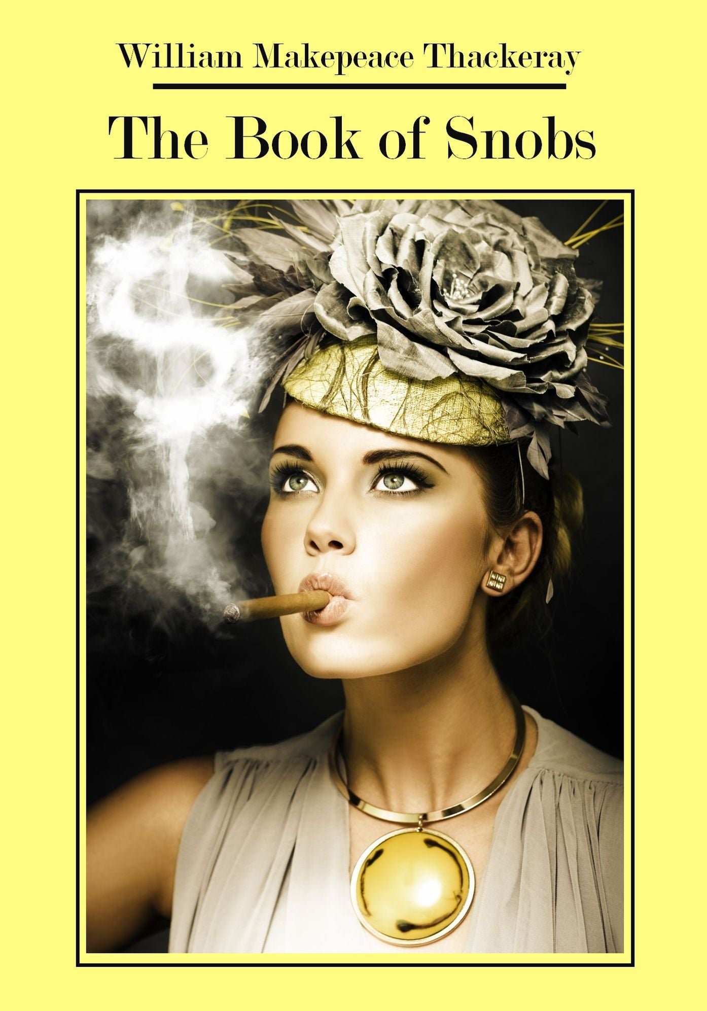 The Book of Snobs (Illustrated)