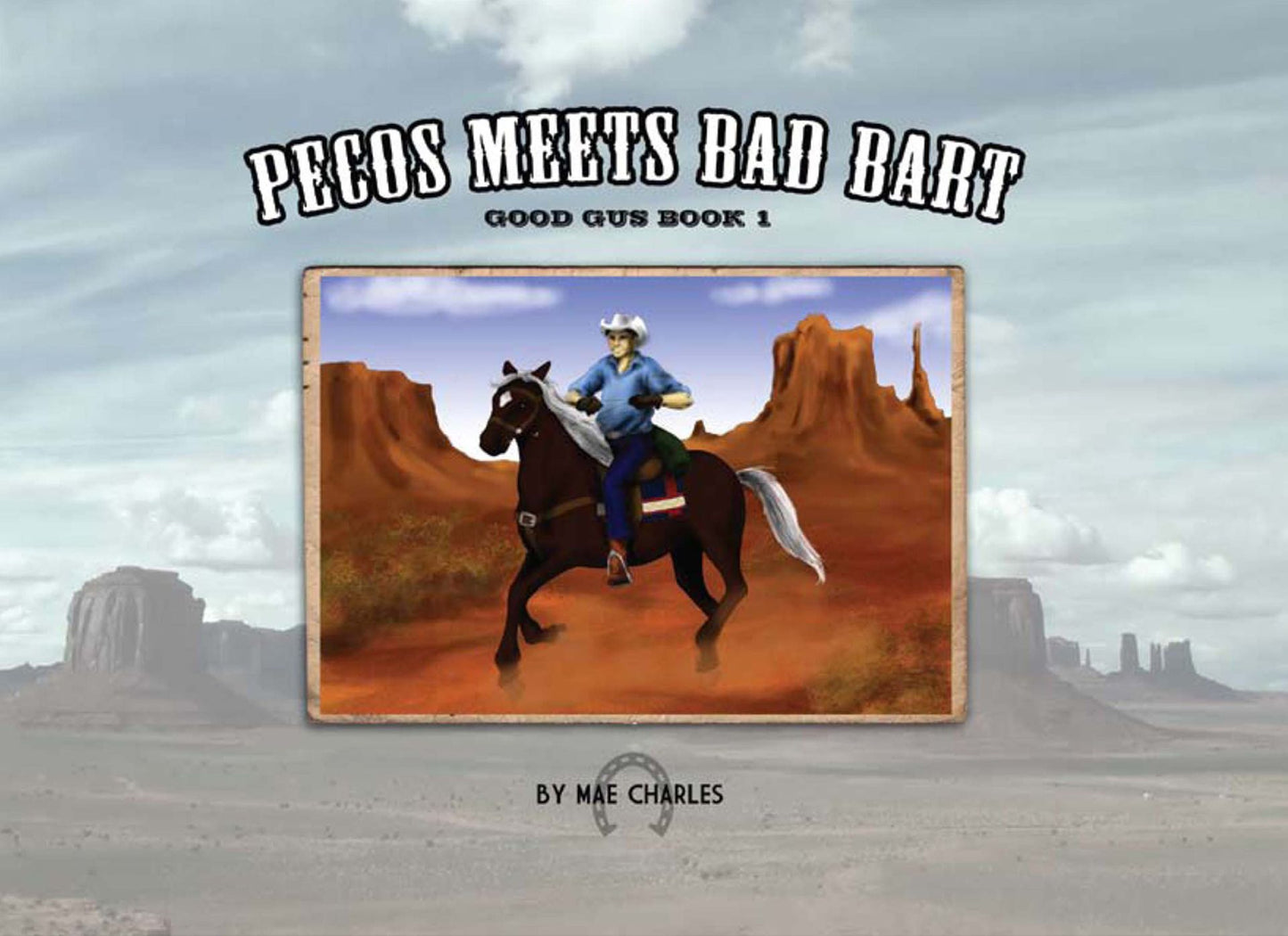 Pecos Meets Bad Bart