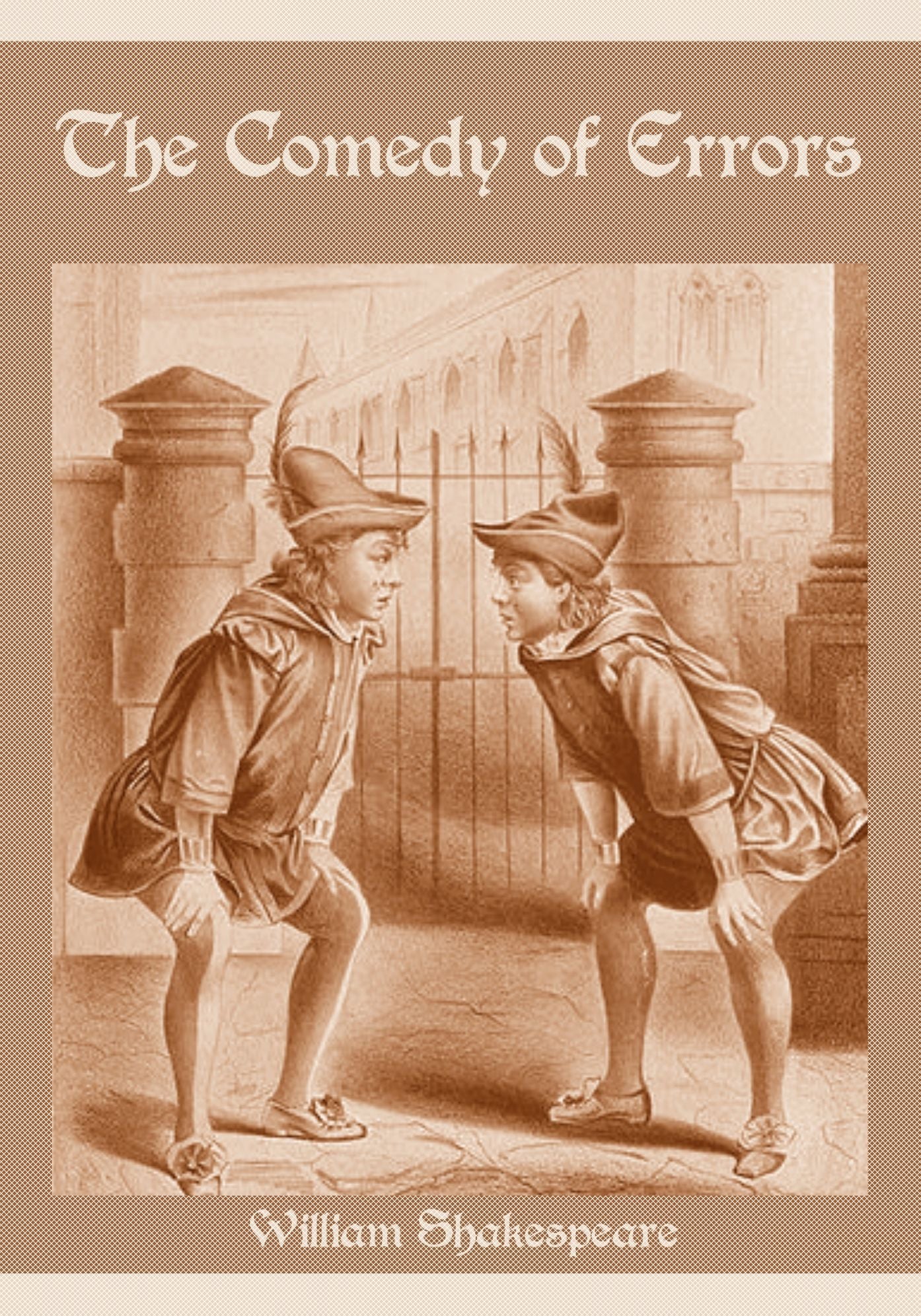 The Comedy of Errors (Illustrated)