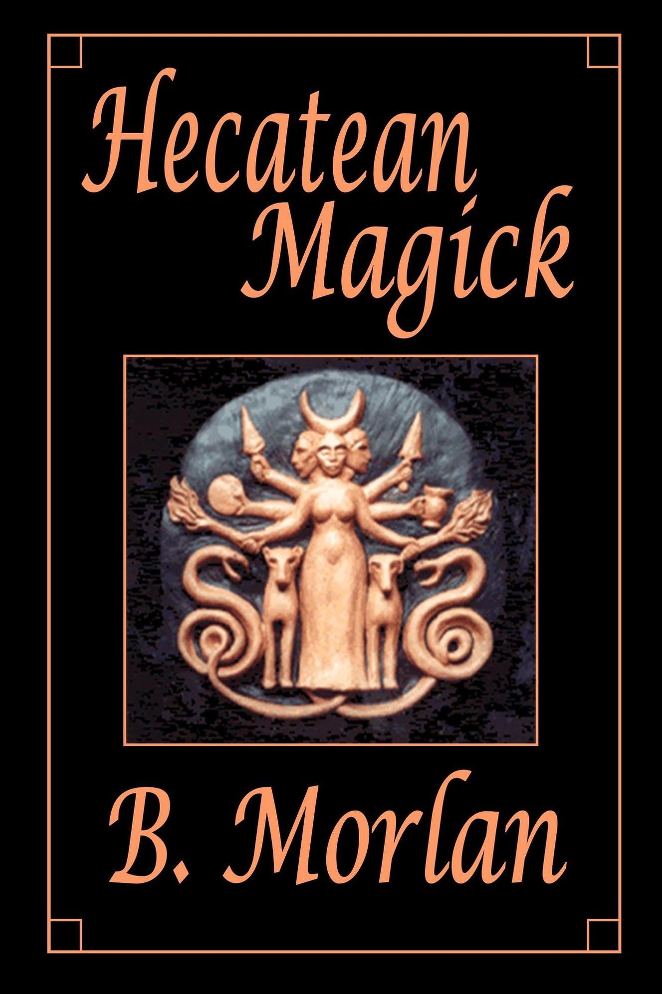 Hecatean Magick
