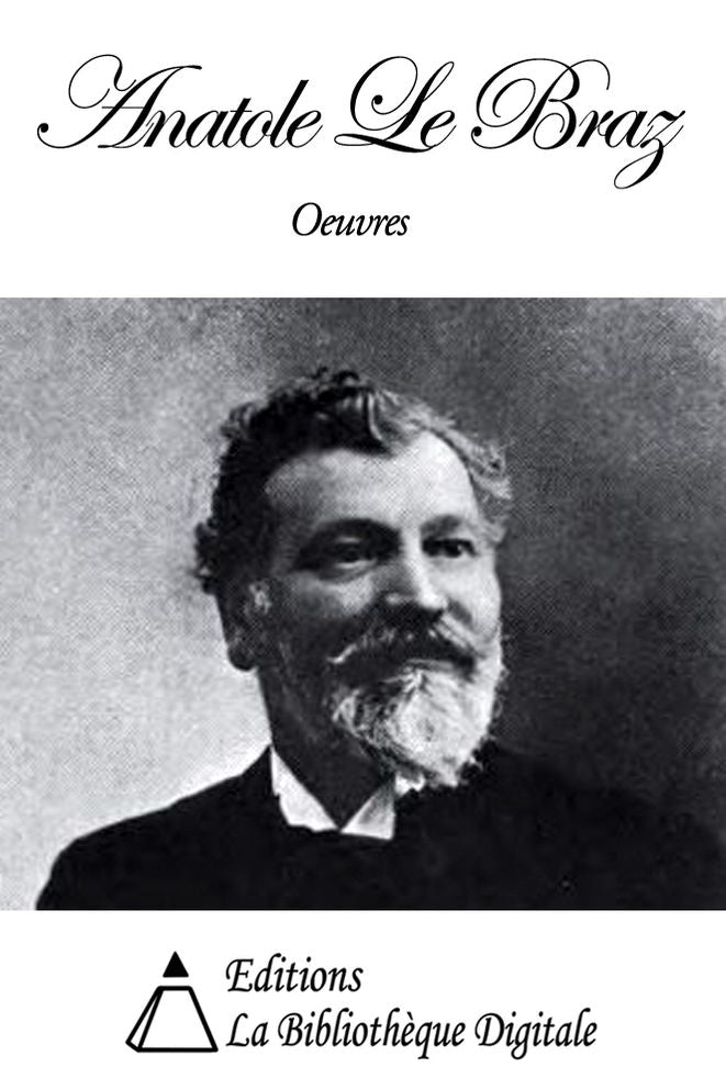 Oeuvres de Anatole Le Braz
