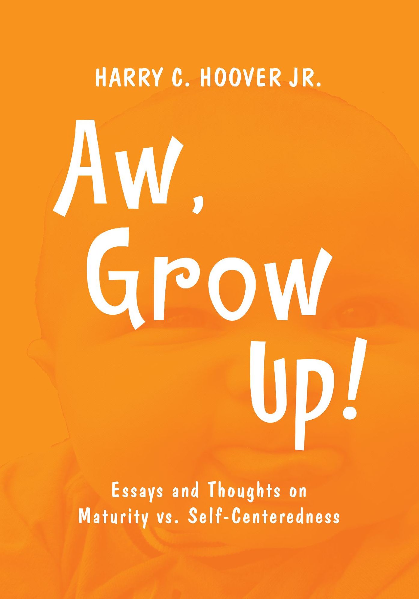 Aw, Grow Up!
