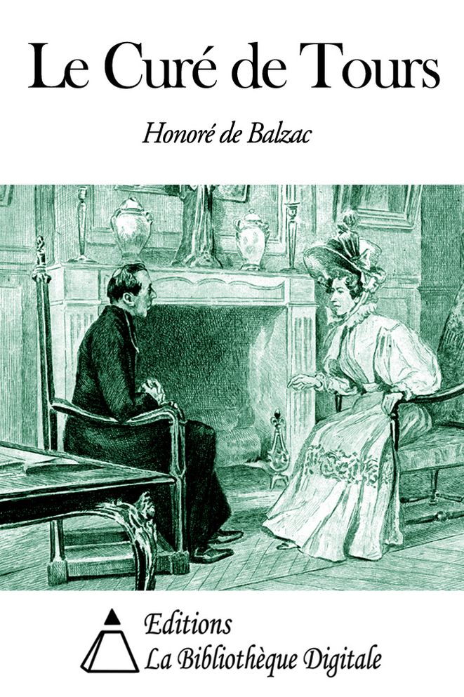 Le Cur&eacute; de Tours