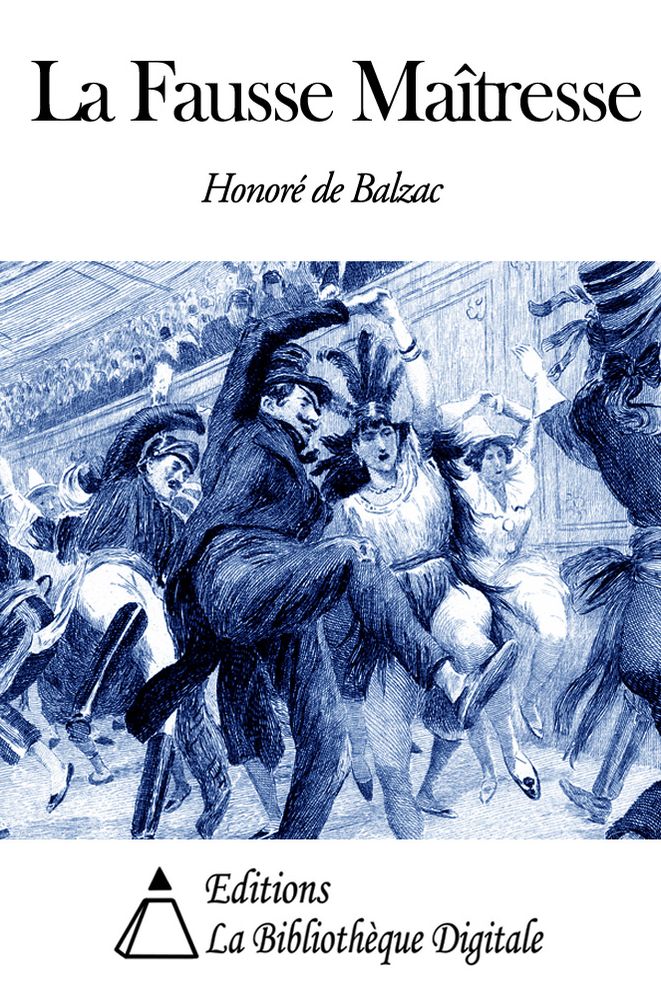 La Fausse Ma&icirc;tresse