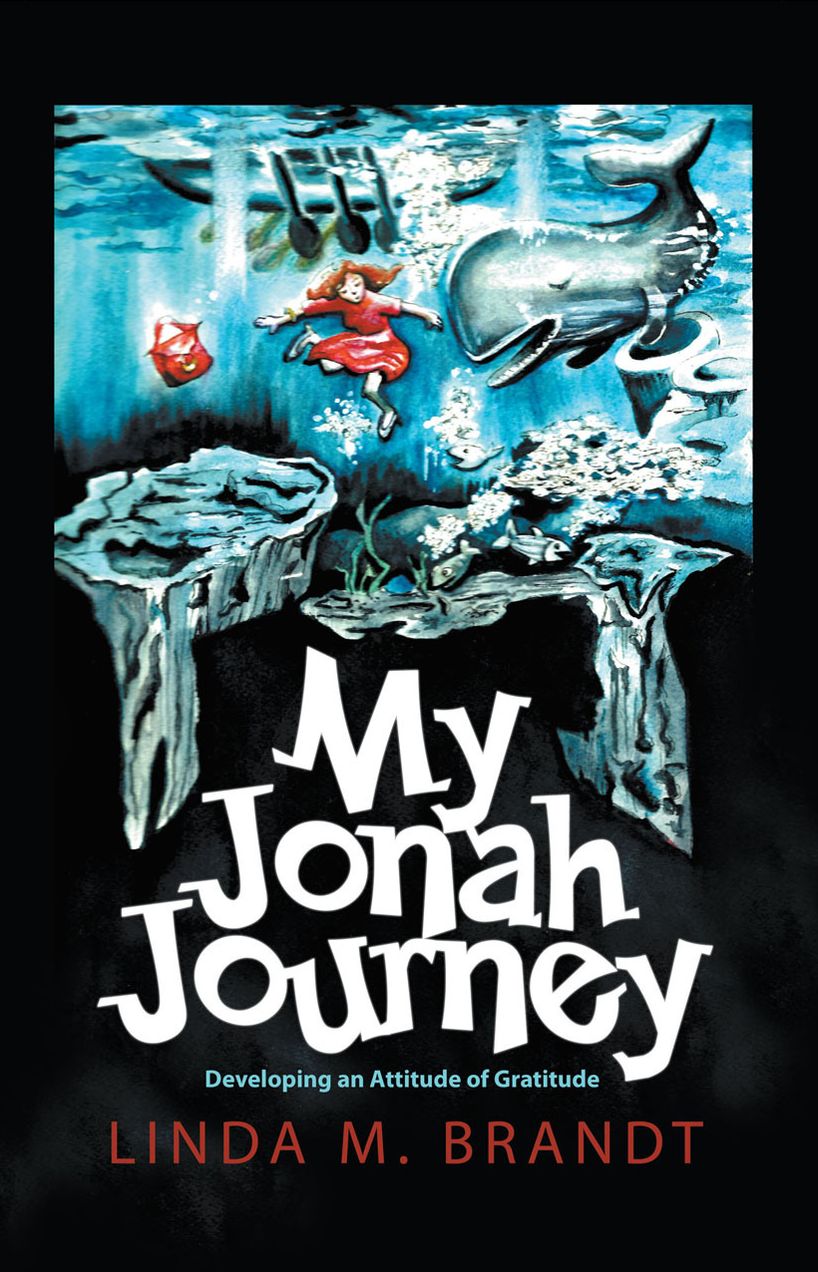 My Jonah Journey: Developing an Attitude of Gratitude
