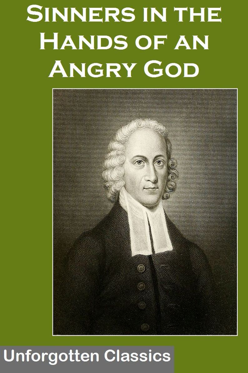 Sinners in the Hands of an Angry God