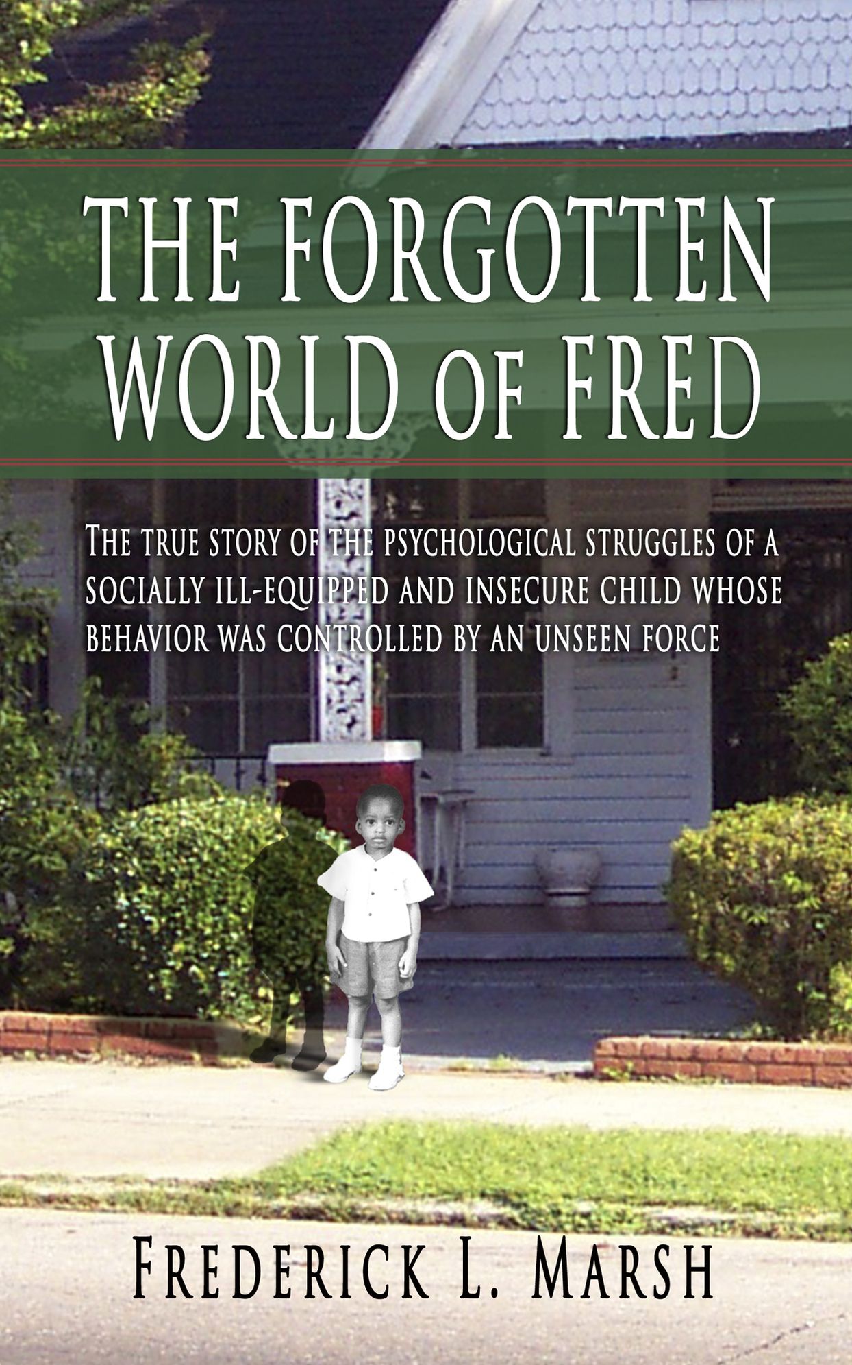 The Forgotten World of Fred