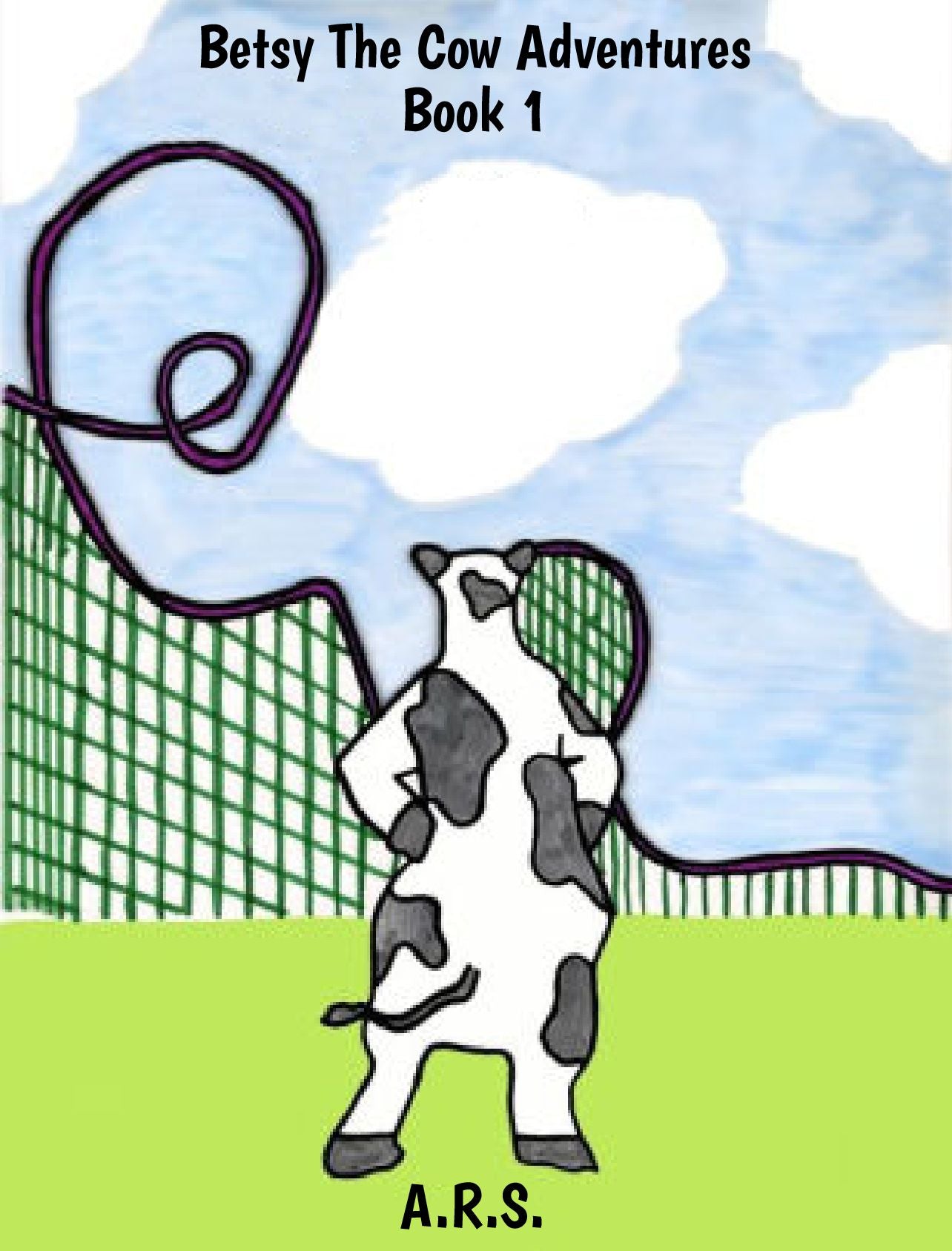 Betsy The Cow Adventures - Book 1