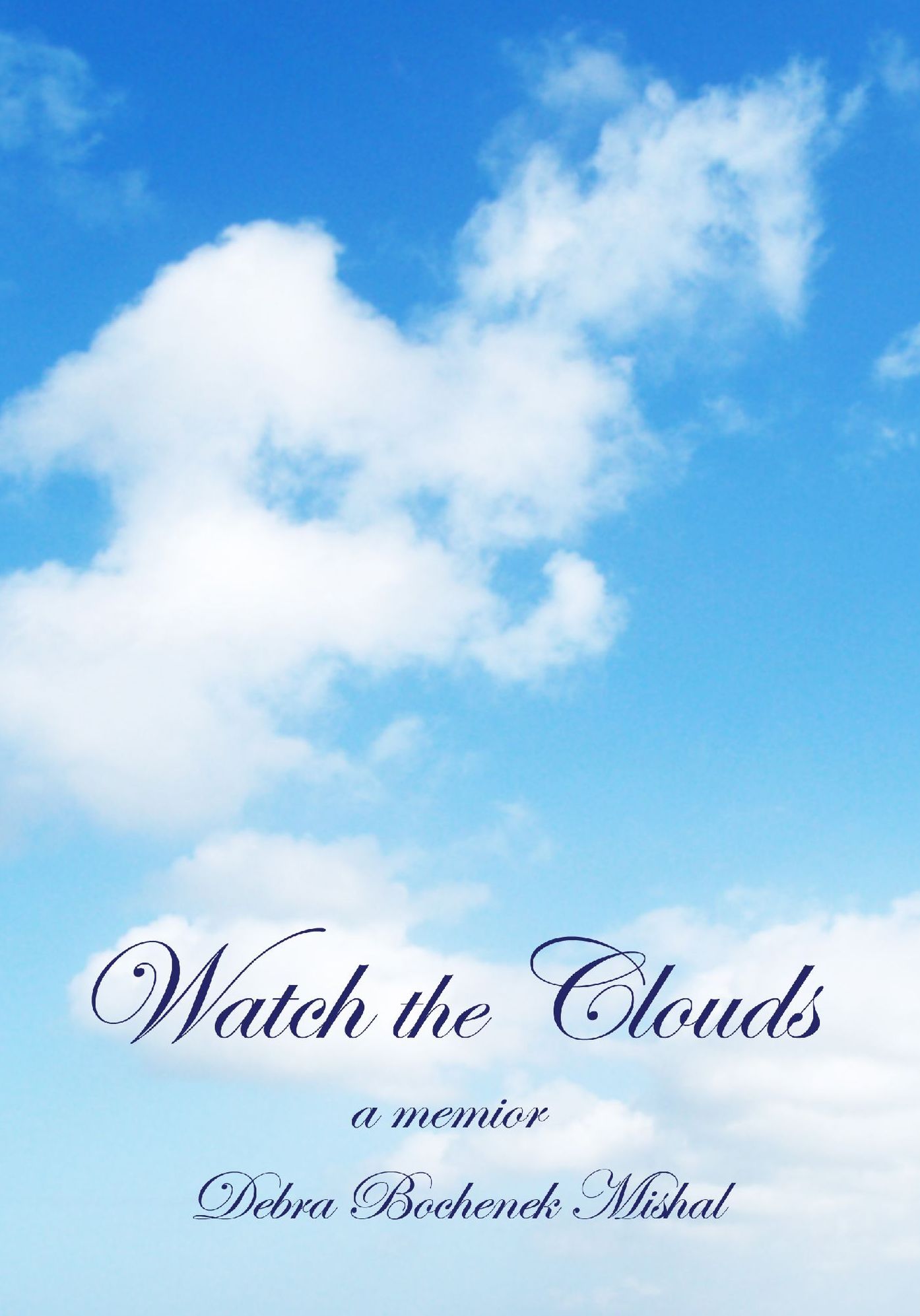 Watch the Clouds