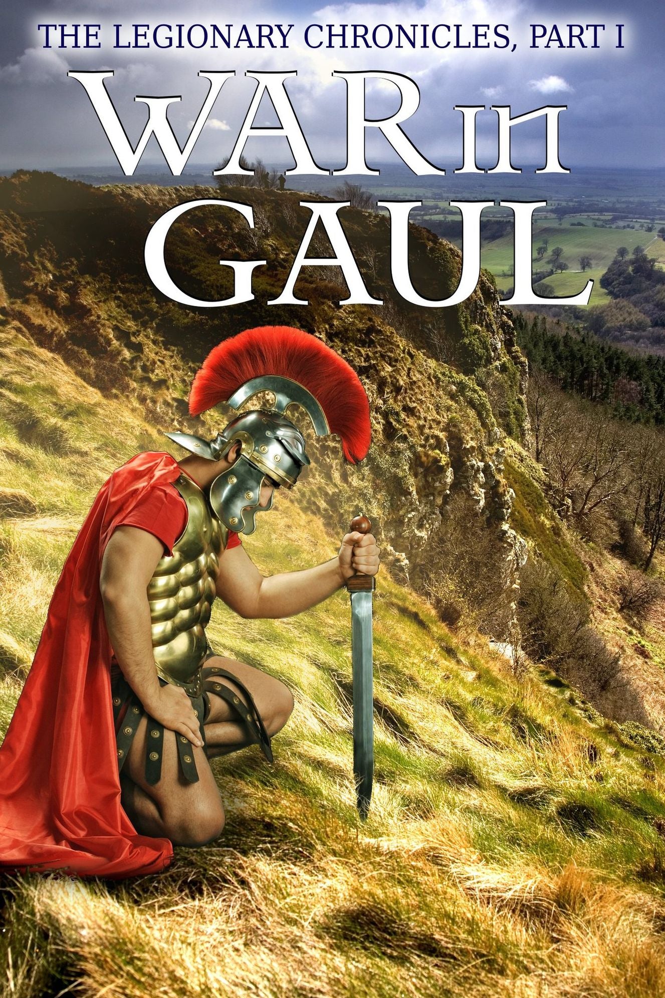 The Legionary Chronicles (Part 1): War In Gaul
