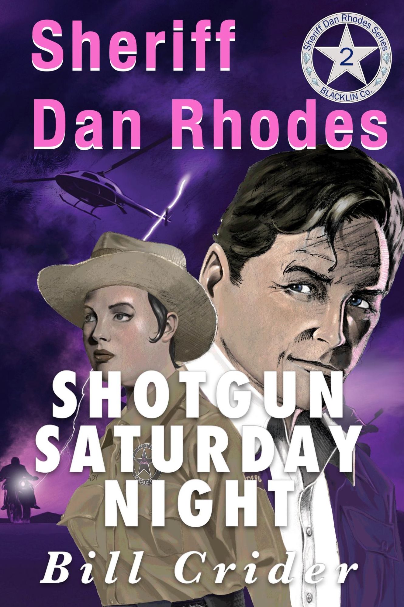 Shotgun Saturday Night - A Dan Rhodes Mystery