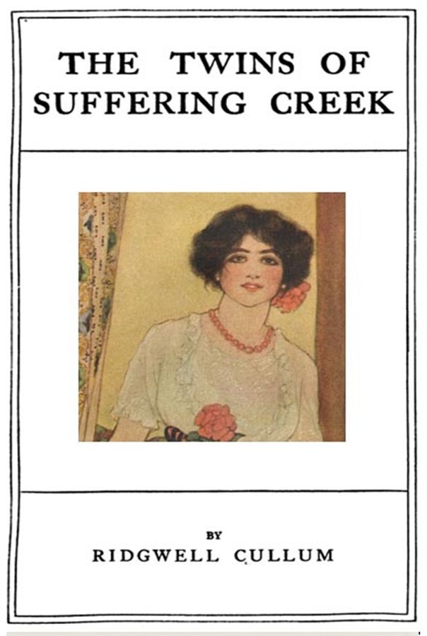The Twins of Suffering Creek