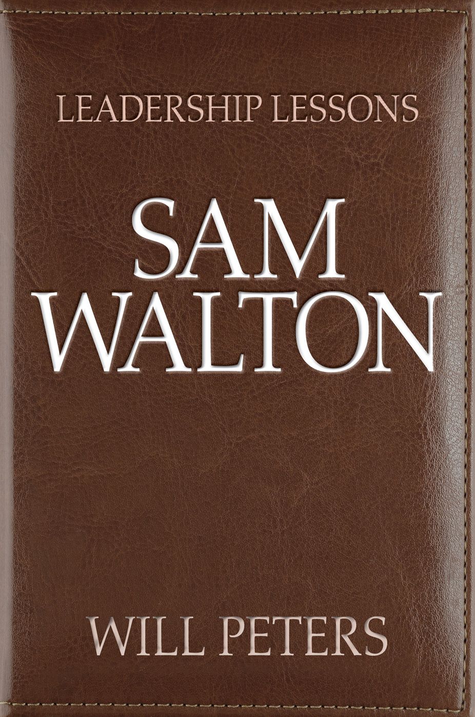 Great Leaders: Sam Walton