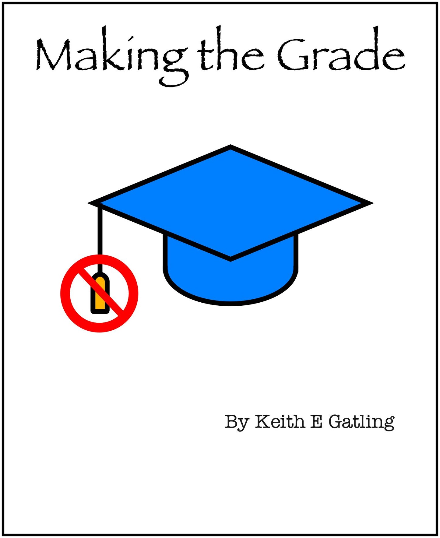 Making the Grade