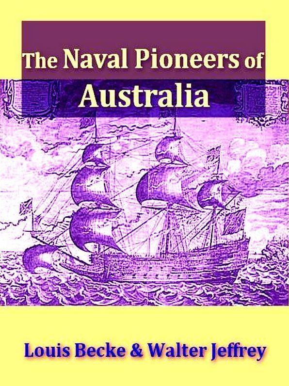 The Naval Pioneers of Australia