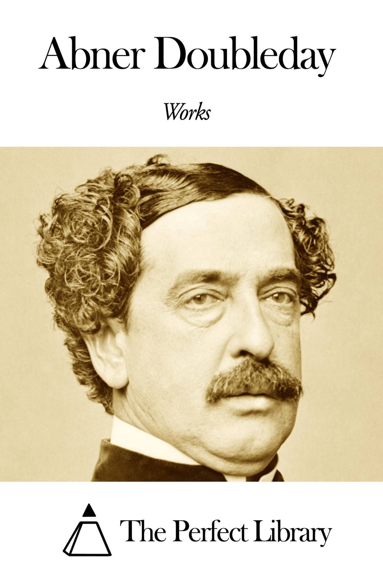 Works of Abner Doubleday
