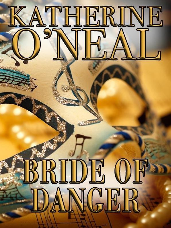 Bride of Danger