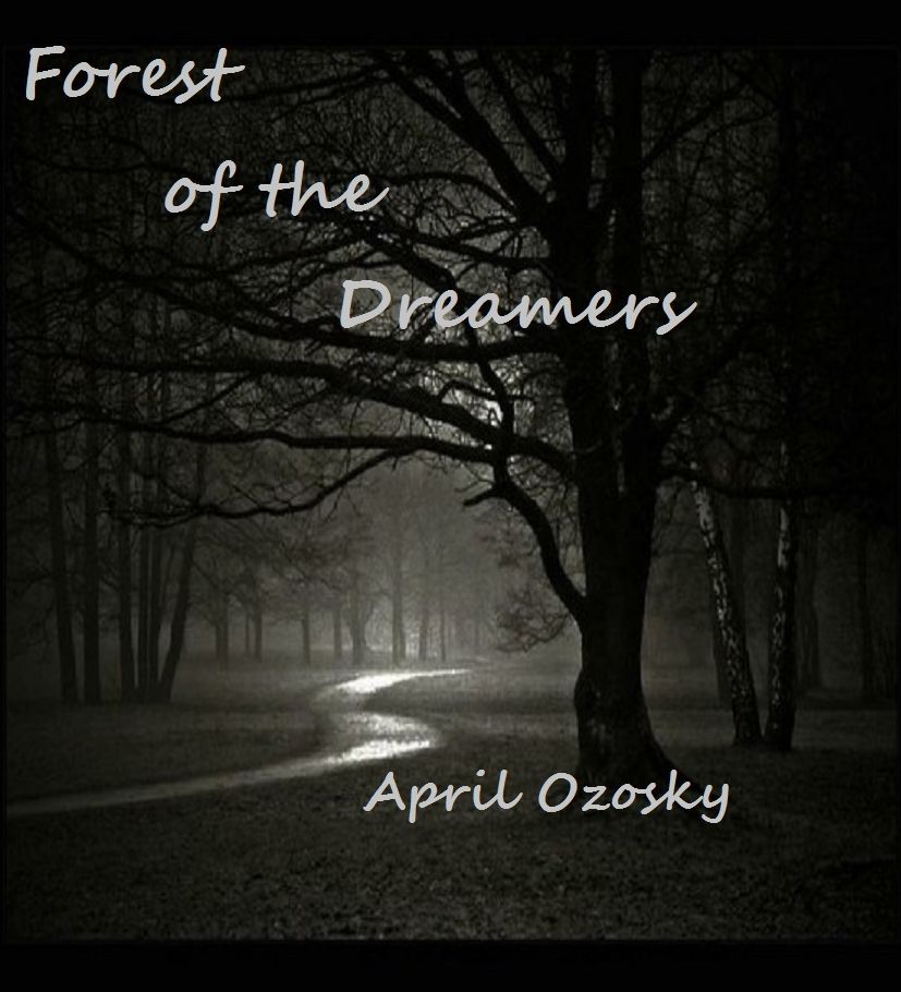 Forest of the Dreamers