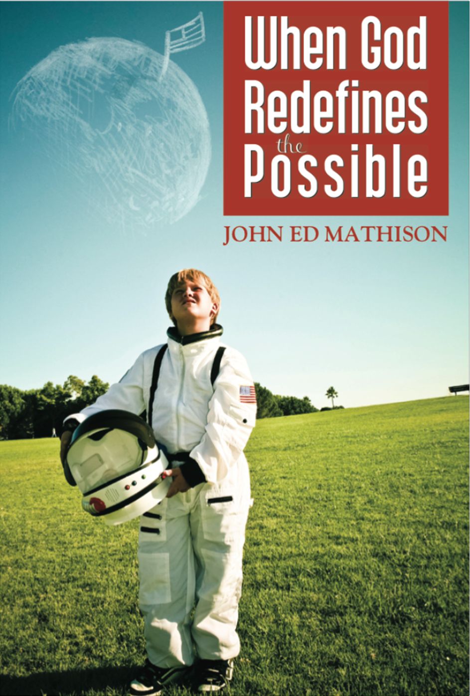 When God Redefines The Possible