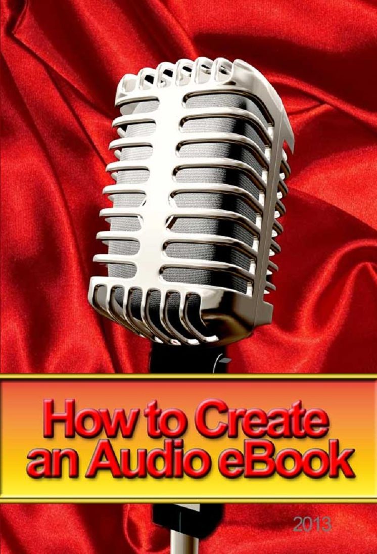 How to Create an Audio Book