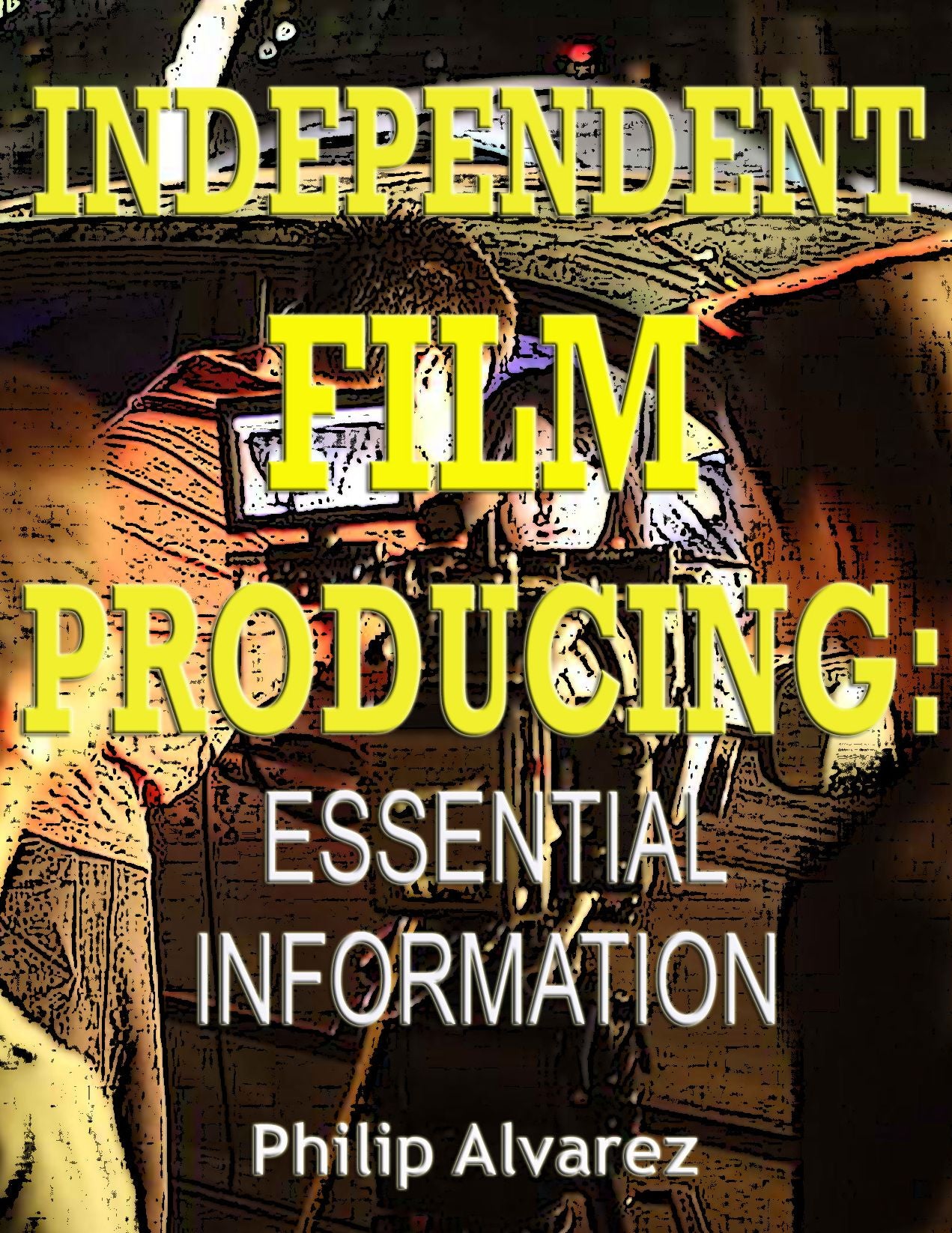 Independent Film Producing: Essential Information