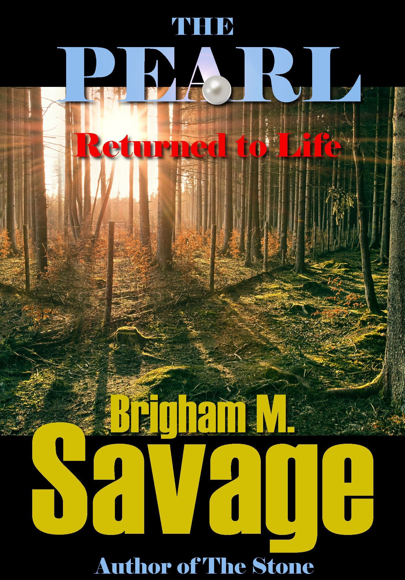 The Pearl, Book 5, Returned to Life