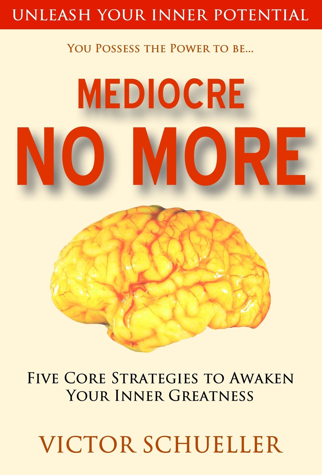 Mediocre No More